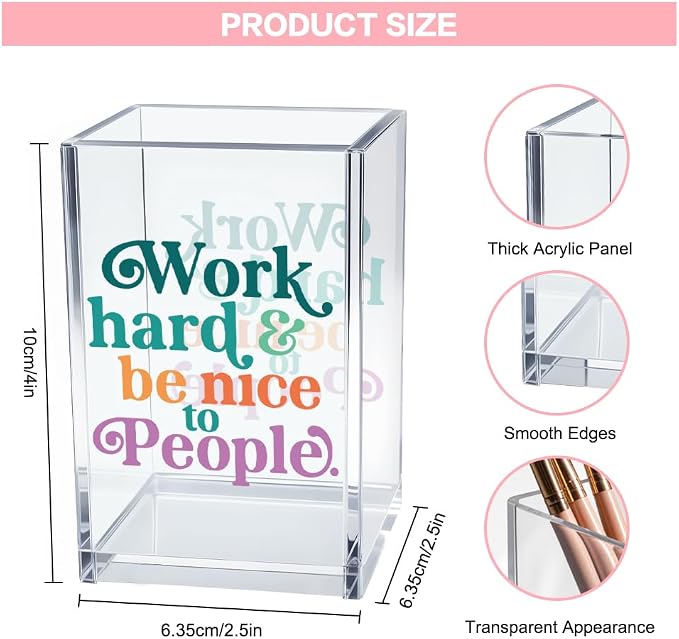 Work Hard Be Nice to People Acrylic Cosmetic Pencil Pen Holder Cup, - Image 2