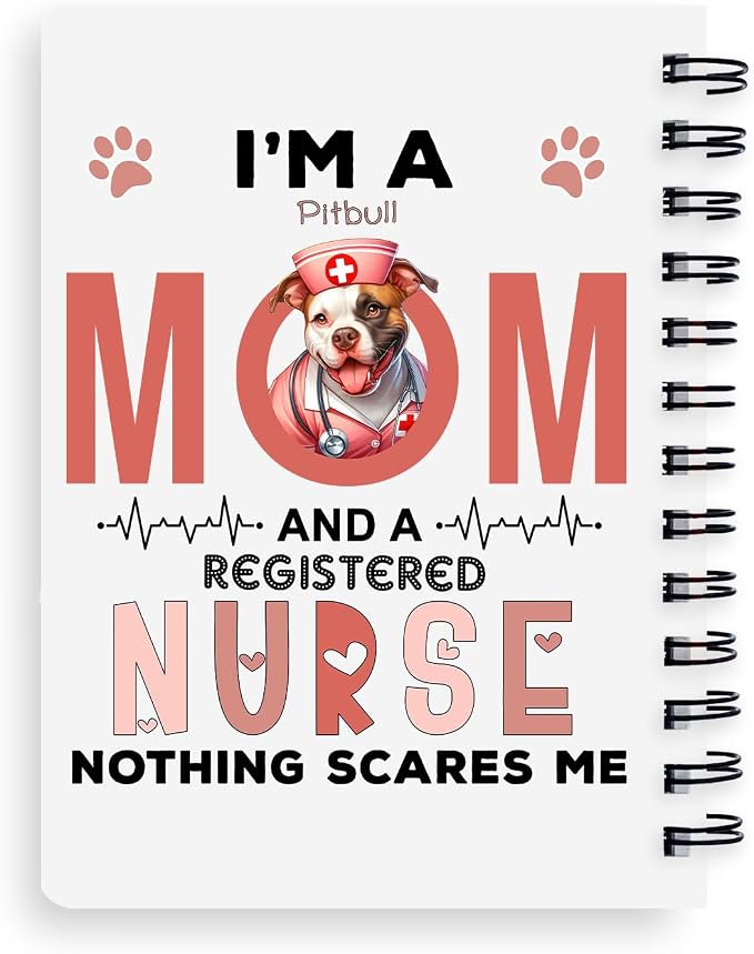 Ninety3POD I'm a Pitbull Mom and a Registered Nurse Nothing Scares Me Spiral - Image 2