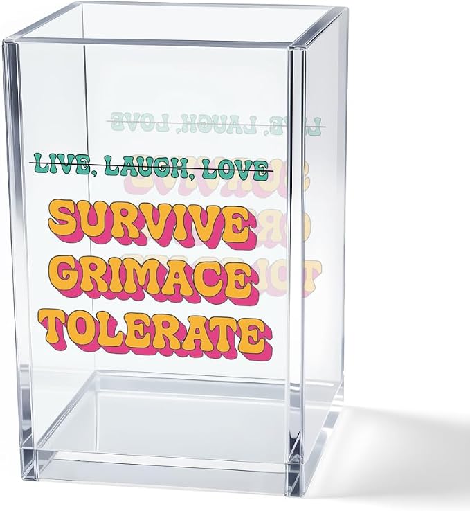 Live Laugh Love Funny Anti Cliche Acrylic Cosmetic Pencil Pen Holder Cup by Unknown