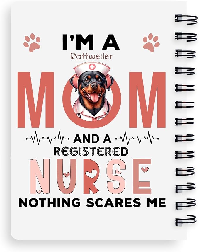 Ninety3POD I'm a Rottweiler Mom and a Registered Nurse Nothing Scares Me Spiral - Image 2
