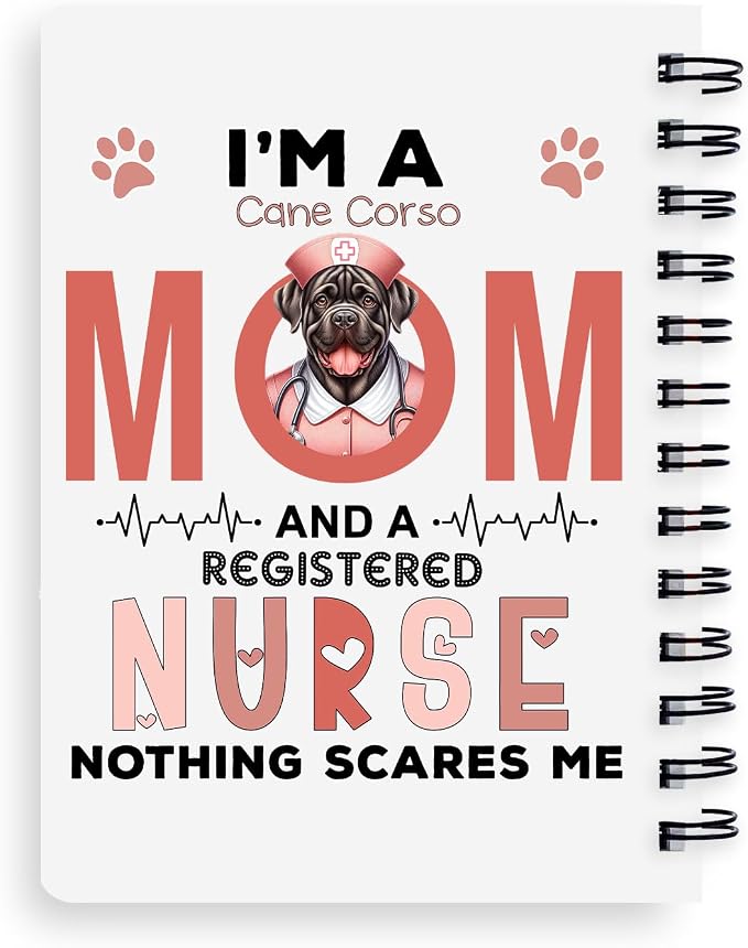 Ninety3POD I'm a Cane Corso Mom and a Registered Nurse Nothing Scares Me Spiral - Image 2
