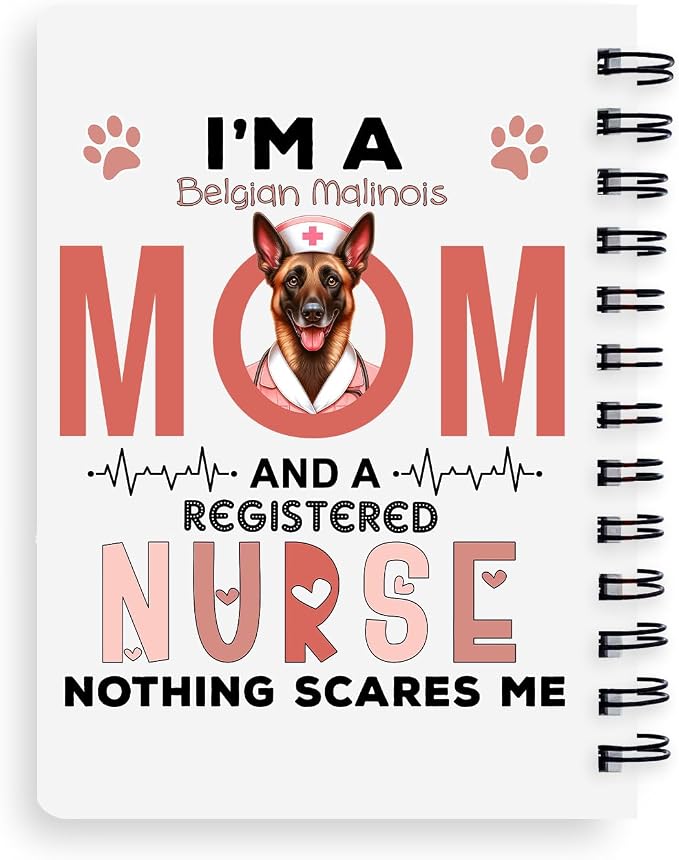 Ninety3POD I'm a Belgian Malinois Mom and a Registered Nurse Nothing Scares Me - Image 2