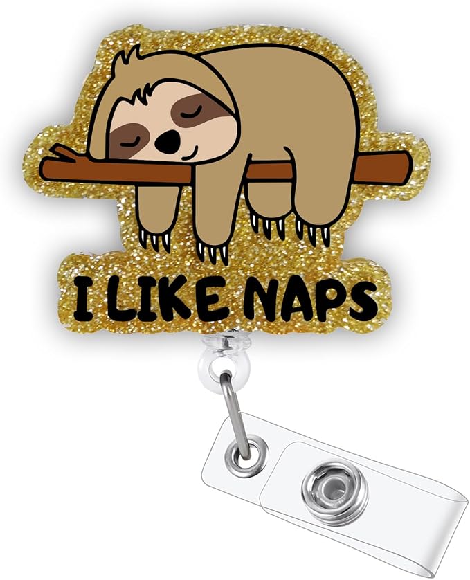 I Like Naps Funny Sloth Badge Reel, Cute Healthcare Retractable ID Card Badge by BEZTN