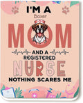 I'm a Boxer Mom and a Registered Nurse Nothing Scares Me Magnet Bookmark Boxers by Ninety3POD