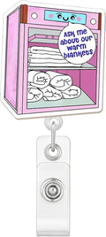 Funny Nurse Badge Reel, Ask Me About Our Warm Blankets by JAROLYDIAN