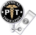 PT Physical Therapist Badge Reel Retractable by GEYGIE