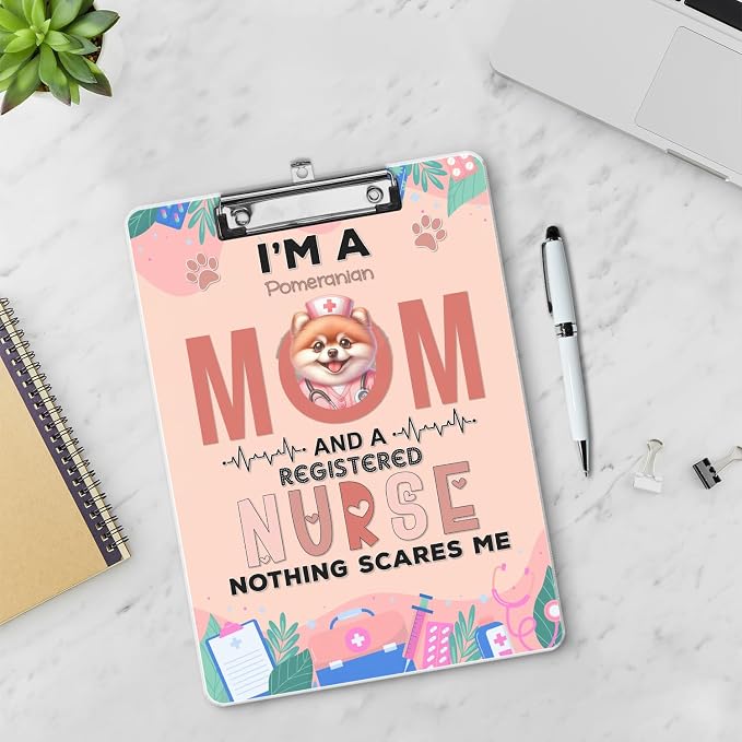 I'm a Pomeranian Mom and a Registered Nurse Nothing Scares Me Acrylic Clipboard - Image 3