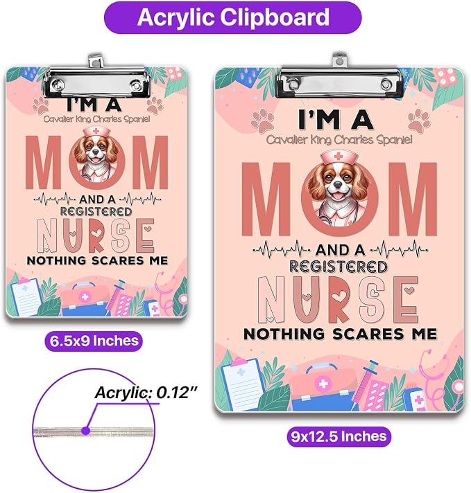 I'm a Cavalier King Charles Spaniel Mom and a Registered Nurse Nothing Scares - Image 5