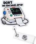 Don't Let The Beat Drop Funny Cardiac Monitor Nurse Badge Reel, Cute by LINAYOHA
