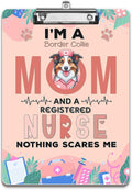 I'm a Border Collie Mom and a Registered Nurse Nothing Scares Me Acrylic by Ninety3POD