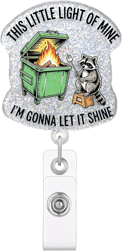 This Little Light of Mine Raccoon Dumpster Fire Badge Reel, Funny Animal Badge by JAROLYDIAN