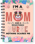 Ninety3POD I'm a Border Collie Mom and a Registered Nurse Nothing Scares Me by Ninety3POD