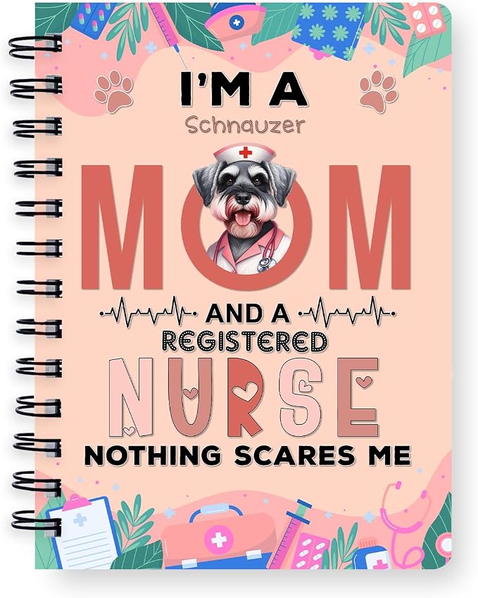Ninety3POD I'm a Schnauzer Mom and a Registered Nurse Nothing Scares Me Spiral by Ninety3POD