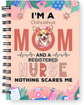Ninety3POD I'm a Chihuahua Mom and a Registered Nurse Nothing Scares Me Spiral by Ninety3POD