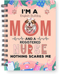 Ninety3POD I'm a Bulldog Mom and a Registered Nurse Nothing Scares Me Spiral by Ninety3POD
