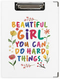 Boho Inspirational Clipboard for Kids, Beautiful Girl You Can Do Hard Things by Unknown