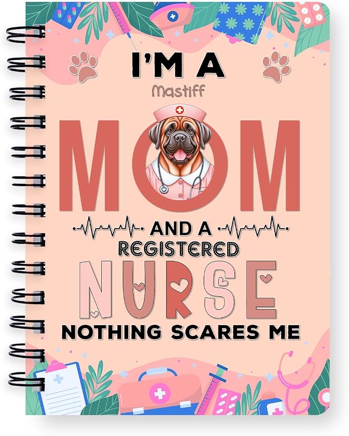 Ninety3POD I'm a Mastiff Mom and a Registered Nurse Nothing Scares Me Spiral by Ninety3POD