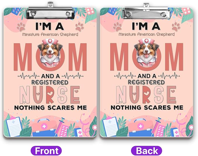 I'm a Miniature American Shepherd Mom and a Registered Nurse Nothing Scares Me - Image 2