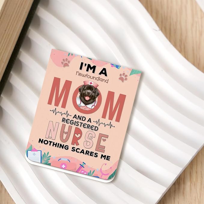 I'm a Newfoundland Mom and a Registered Nurse Nothing Scares Me Magnet Bookmark - Image 2