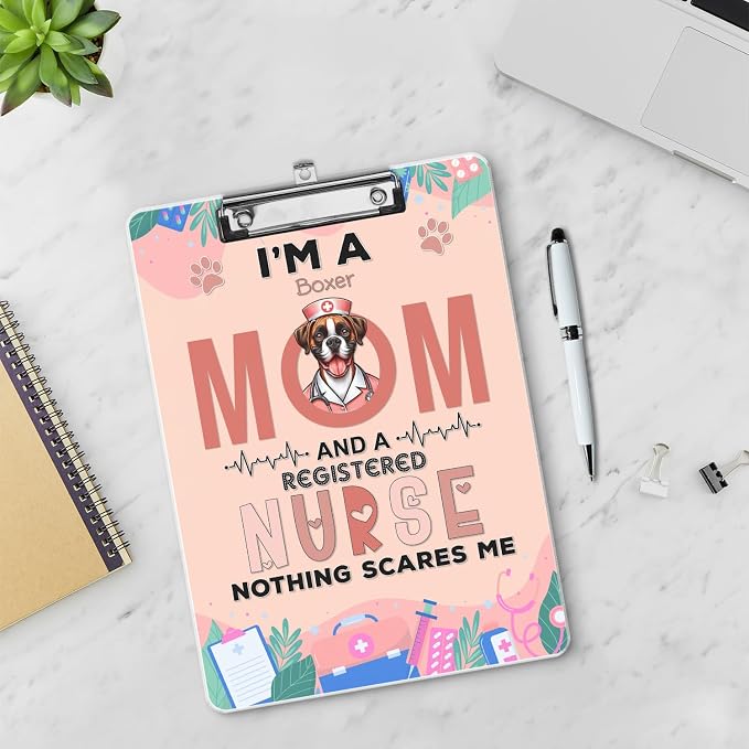 I'm a Boxer Mom and a Registered Nurse Nothing Scares Me Acrylic Clipboard - Image 3
