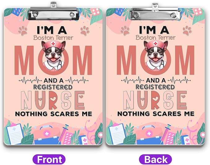 I'm a Boston Terrier Mom and a Registered Nurse Nothing Scares Me Acrylic - Image 2