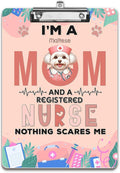 I'm a Maltese Mom and a Registered Nurse Nothing Scares Me Acrylic Clipboard by Ninety3POD