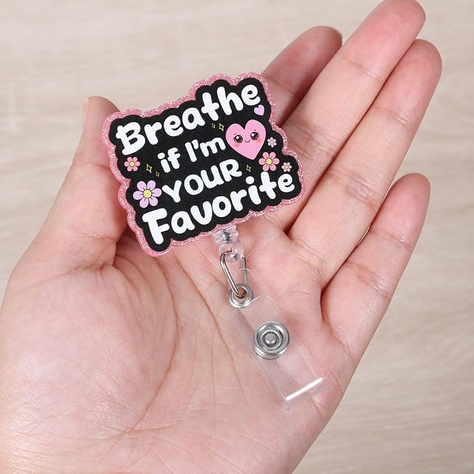 Breathe If I'm Your Favorite Funny Respiratory Therapist Nurse Badge Reel - Image 2