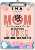 I'm a Rottweiler Mom and a Registered Nurse Nothing Scares Me Acrylic Clipboard by Ninety3POD