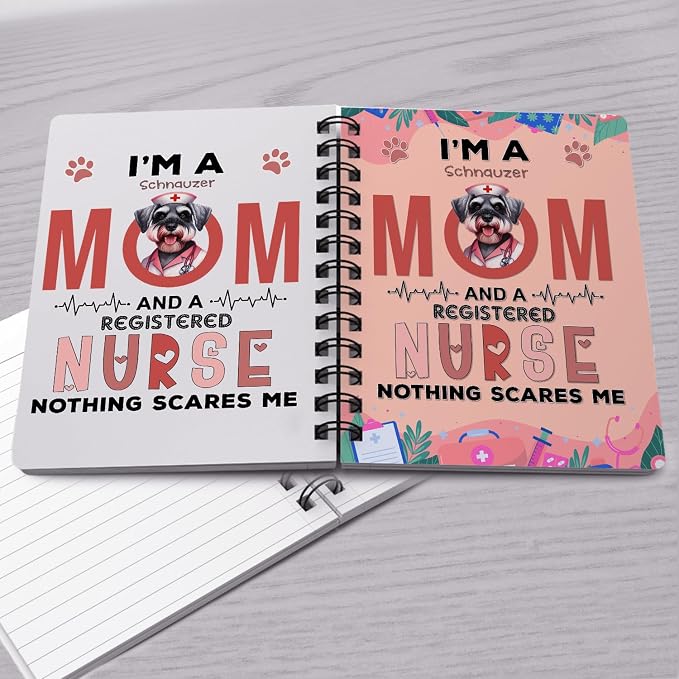 Ninety3POD I'm a Schnauzer Mom and a Registered Nurse Nothing Scares Me Spiral - Image 4