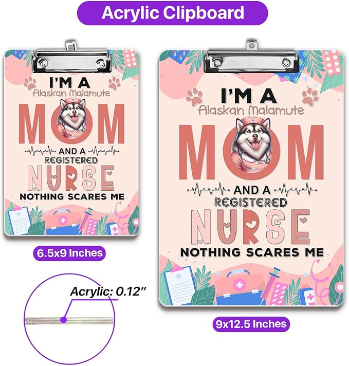 I'm a Alaskan Malamute Mom and a Registered Nurse Nothing Scares Me Acrylic - Image 5