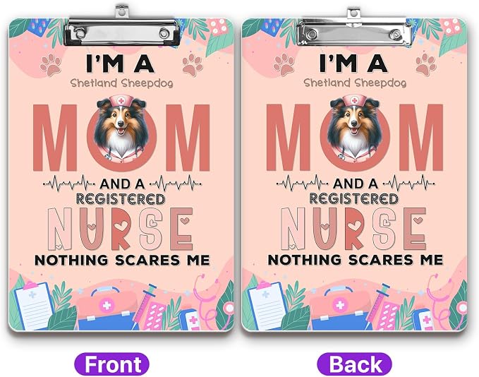 I'm a Shetland Sheepdog Mom and a Registered Nurse Nothing Scares Me Acrylic - Image 2