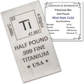 1/2 lb Half Pound Titanium Bar .999 Pure Paperweight | Element Design by MintStateGold