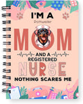 Ninety3POD I'm a Rottweiler Mom and a Registered Nurse Nothing Scares Me Spiral by Ninety3POD