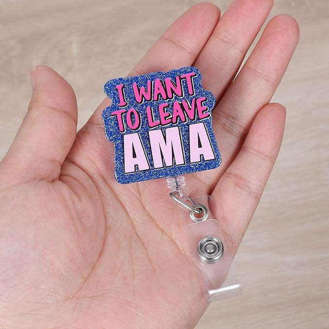 I Want to Leave AMA Funny Badge Reel, Cute Retractable ID Card Badge Holder - Image 3